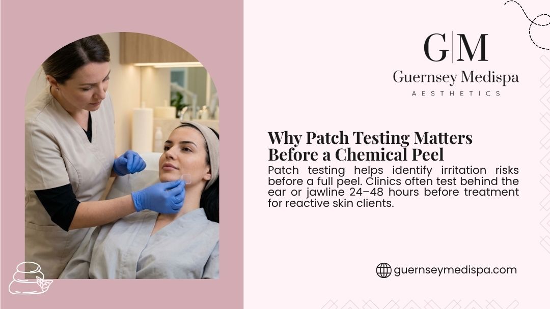 Skincare professional performing patch test on client's cheek before chemical peel. Guernsey Medispa graphic explaining why patch testing matters before a chemical peel.